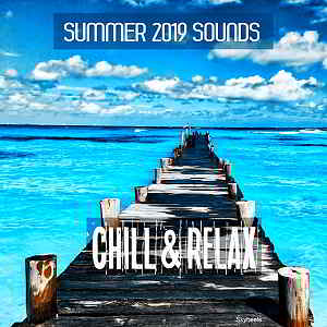 Summer 2019 Sounds Chill &amp; Relax