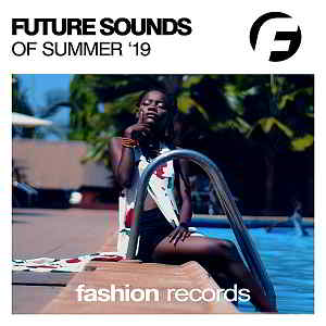 Future Sounds Of Summer '19 (2019) скачать торрент