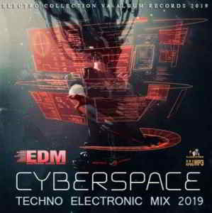 Cyberspace: Techno Electronic Mix (2019) скачать торрент