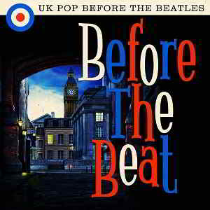 Before the Beat: UK Pop Before the Beatles (2019) скачать торрент