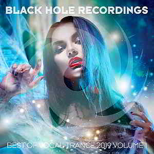Black Hole presents Best Of Vocal Trance 2019 Vol.1