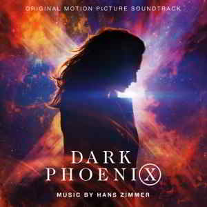 X-Men: Dark Phoenix - Люди Икс: Тёмный Феникс Soundtrack (2019) скачать через торрент