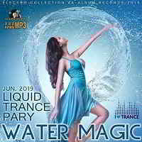 Water Magic: Liquid Trance Party (2019) скачать через торрент