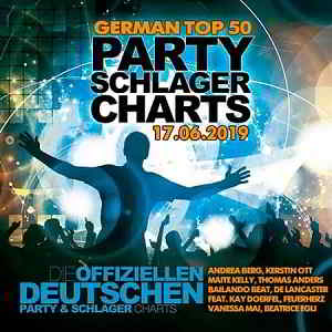 German Top 50 Party Schlager Charts 17.06.2019 (2019) скачать через торрент