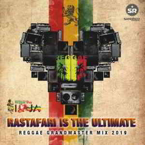 Rastafari Is The Ultimate