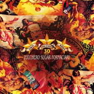 Zucchero - Oro Incenso &amp; Birra 30th Anniversary Edition