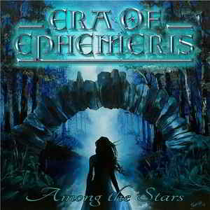 Era Of Ephemeris - Among the Stars (2019) скачать торрент