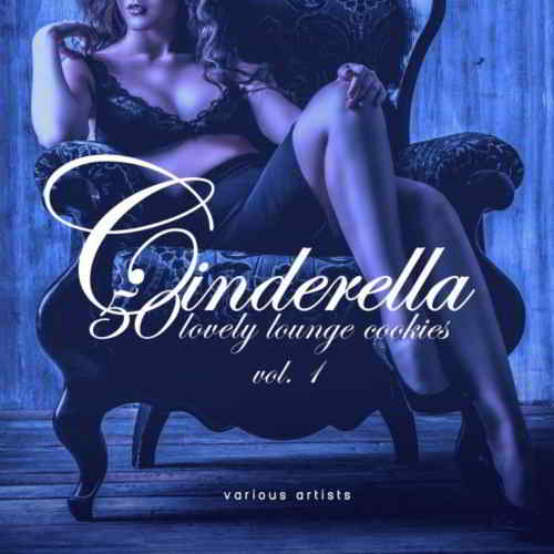 Cinderella Vol.1-3 [50 Lovely Lounge Cookies]