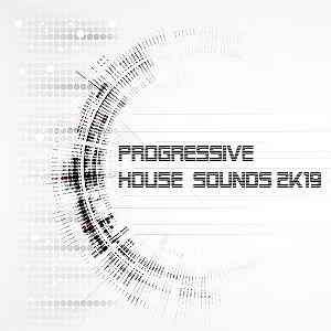Progressive House Sounds 2K19 (2019) скачать торрент