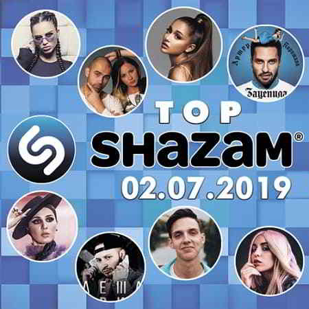 Top Shazam 02.07.2019