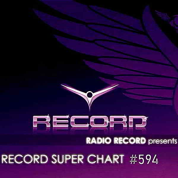 Record Super Chart 594 [06.07] (2019) скачать торрент