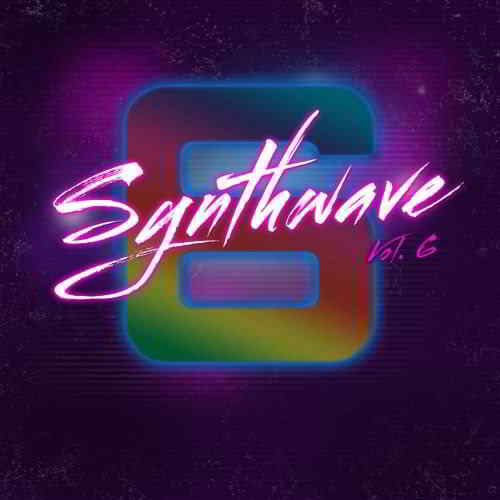 Synthwave Vol. 6