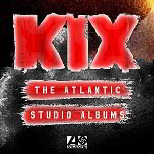 Kix - The Atlantic Studio Albums