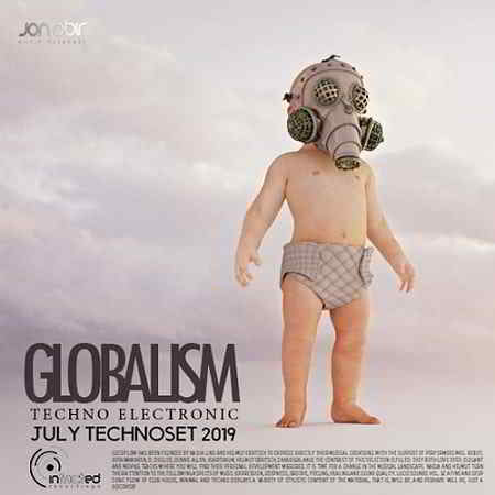 Globalism: July Techno Set (2019) скачать через торрент