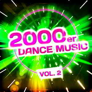 2000er Dance Music Vol.2