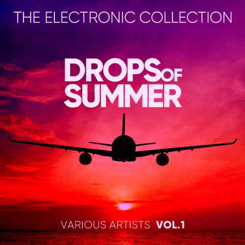 Drops Of Summer [The Electronic Collection] Vol. 1-4 (2019) скачать через торрент