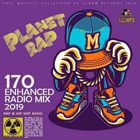 Planet Rap: Enhanced Radio Mix (2019) скачать через торрент