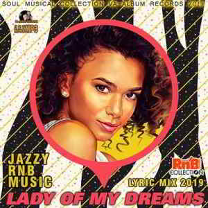 Lady Of My Dreams: R&amp;B Lyric Mix