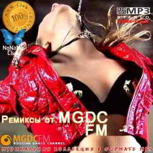 Ремиксы от MGDC FM