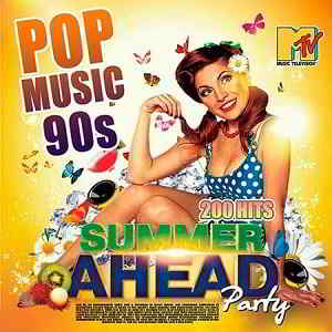 Summer Ahead Party: Pop Music 90s