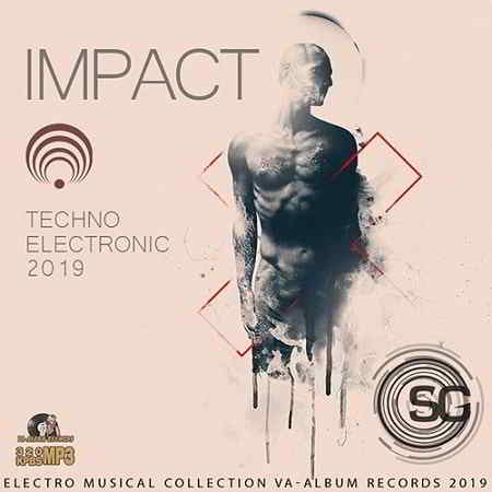 Impact: Techno Electronic Mix (2019) скачать через торрент