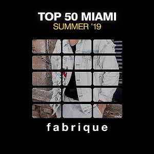 Top 50 Miami Summer '19