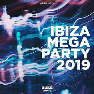 Ibiza Mega Party 2019 [Bass Empire Records] (2019) скачать через торрент