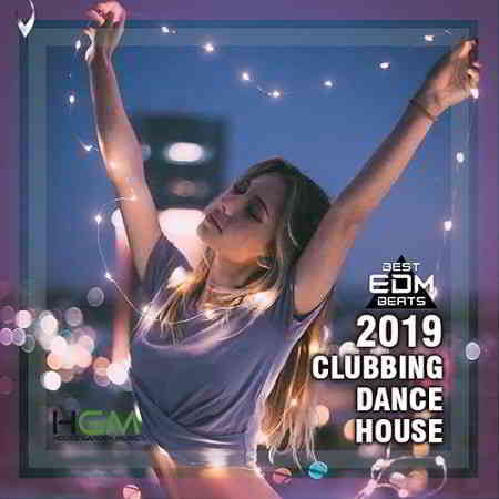Clubbing Dance House (2019) скачать через торрент