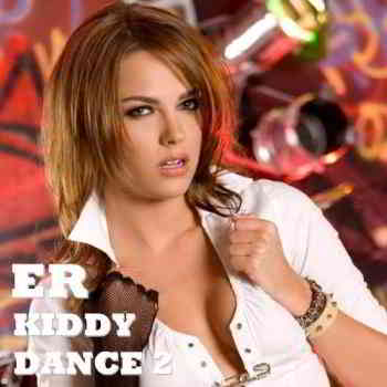 Kiddy Dance 2 [Empire Records] (2019) скачать торрент