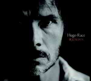 Hugo Race - The best