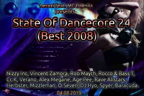 State Of Dancecore 24 [Best 2008] (2019) скачать торрент