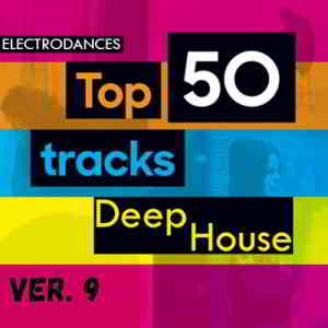 Top50: Tracks Deep House Ver.9 (2019) скачать через торрент