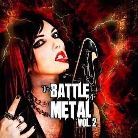 The Battle of Metal Vol.2 (2019) скачать через торрент