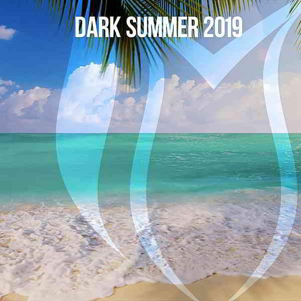 Dark Summer 2019 [Suanda Dark] (2019) скачать через торрент