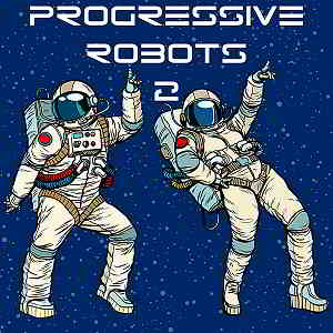 Progressive Robots Vol.2