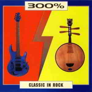 300% Classic In Rock (1999) скачать через торрент