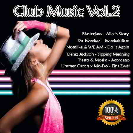 Club Music Vol.2 by okaylimbo