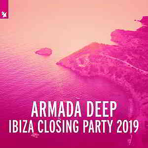 Armada Deep: Ibiza Closing Party