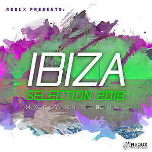 Redux Ibiza Selection 2019: Mixed by Jon The Dentist