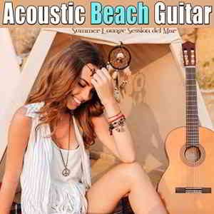 Acoustic Beach Guitar (Summer Lounge Session del Mar)