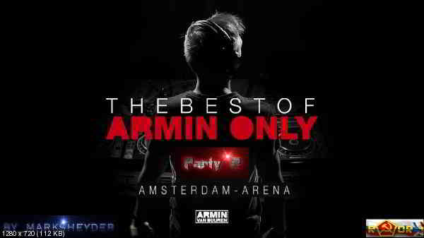 Armin van Buuren - Live at The Best Of Armin Only. Часть 2 (2017) скачать через торрент