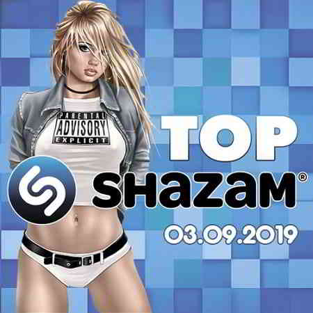 Top Shazam 03.09.2019