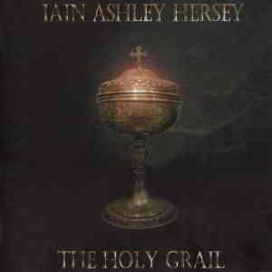 Iain Ashley Hersey - The Holy Grail (2005) скачать через торрент