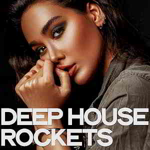 Deep House Rockets