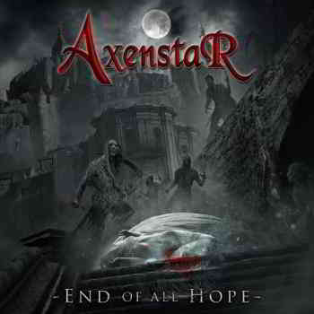 Axenstar - End Of All Hope (2019) скачать через торрент