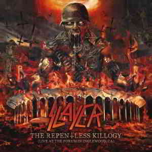 Slayer ‎- The Repentless Killogy (Live At The Forum In Inglewood Ca)