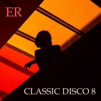 Classic Disco 8 [Empire Records] (2019) скачать через торрент