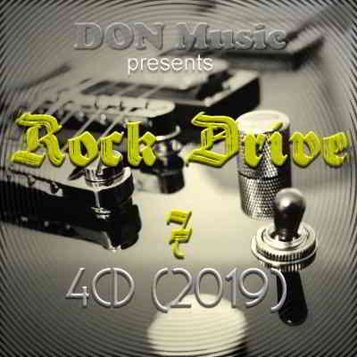 Rock Drive 7 [4CD] (2019) MP3 от DON Music