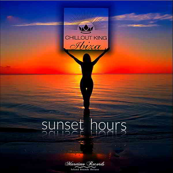 Chillout King Ibiza: Sunset Hours (2019) скачать через торрент