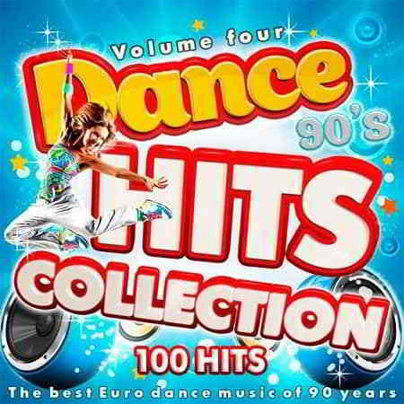 Dance Hits Collection 90s Vol.4 (2019) скачать через торрент